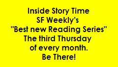 Inside Story Time
SF Weekly's 
